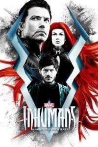 Download Inhumans (Season 1) {English With Subtitles} WeB-HD 480p [150MB] || 720p [300MB]