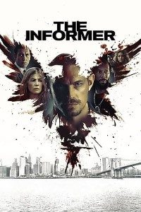 Download The Informer (2019) Dual Audio (Hindi-English) 480p [400MB] || 720p [1GB] || 1080p [2.2GB]