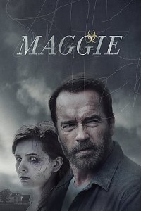 Download Maggie (2015) Dual Audio (Hindi-English) 480p [300MB] || 720p [800MB] || 1080p [88MB]