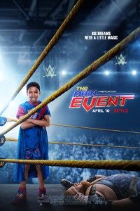 Download The Main Event (2020) Dual Audio (Hindi-English) 480p [300MB] || 720p [850MB]