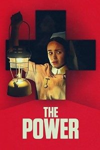 Download The Power (2021) Dual Audio (Hindi-English) 480p [300MB] || 720p [800MB] || 1080p [3.5GB]