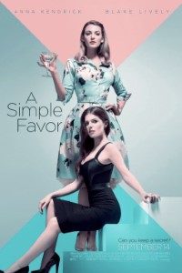 Download A Simple Favor (2018) {English With Subtitles} BluRay 480p [400MB] || 720p [1.0GB] || 1080p [1.9GB]