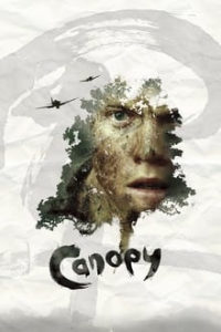 Download Canopy (2013) Dual Audio (Hindi-English) 480p [270MB] || 720p [770MB] || 1080p [1.65GB]