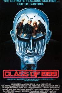 Download Class of 1999 (1990) {English With Subtitles} 480p [400MB] || 720p [850MB]