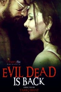 Download Evil Dead is Back 2021 Dual Audio (Hindi-English) 480p [250MB] || 720p [850MB] || 1080p [2.4GB]