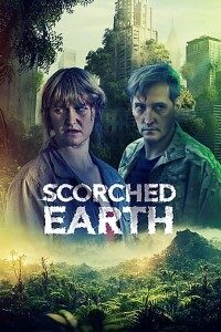 Download Scorched Earth (2022) {English} Web-DL 480p [200MB] || 720p [500MB] || 1080p [1.1GB]