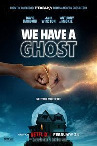 Download We Have a Ghost (2023) Dual Audio (Hindi-English) Msubs WEB-DL 480p [420MB] || 720p [1.1GB] || 1080p [2.7GB]