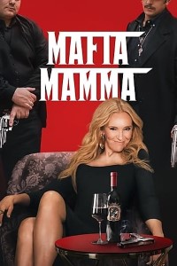 Download Mafia Mamma (2023) Dual Audio {Hindi-English} BluRay 480p [470MB] || 720p [1GB] || 1080p [1.9GB]