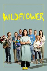 Download Wildflower (2022) {English With Subtitles} WEB-DL 480p [310MB] || 720p [850MB] || 1080p [2GB]