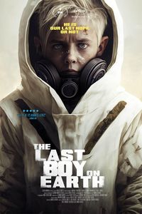 Download The Last Boy on Earth (2023) (English with Subtitles) Bluray 480p [300MB] || 720p [800MB] || 1080p [1.9GB]