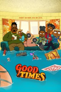 Download Good Times Season 1 {English Audio With Subtitles} WeB-DL 720p [200MB] || 1080p [1GB]