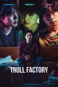 Download Troll Factory (2024) Dual Audio (Hindi-Korean) Esub Web-Dl 480p [365MB] || 720p [1GB] || 1080p [2.2GB]