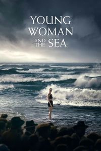 Download Young Woman and the Sea (2024) {English With Subtitles} WEB-DL 480p [380MB] || 720p [1GB] || 1080p [2.5GB]