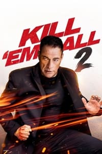 Download Kill ’em All 2 (2024) (English Audio) Msubs Web-Dl 480p [270MB] || 720p [730MB] || 1080p [1.7GB]