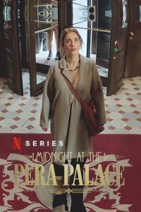 Download Midnight at the Pera Palace (Season 1-2) Multi Audio {Hindi-English-Turkish} WeB-DL 480p [160MB] || 720p [290MB] || 1080p [1.1GB]