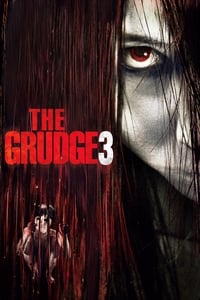 Download The Grudge 3 (2009) Dual Audio {Hindi-English} Esubs BluRay 480p [296MB] || 720p [814MB] || 1080p [1.9GB]