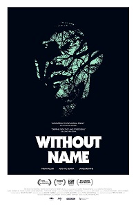 Download Without Name (2016) {English With Subtitles} 480p [400MB] || 720p [900MB] || 1080p [2GB]