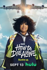 Download How to Die Alone (Season 1) ]S01E08 Added] {English With Subtitles} WeB-DL 720p [180MB] || 1080p [1.1GB]