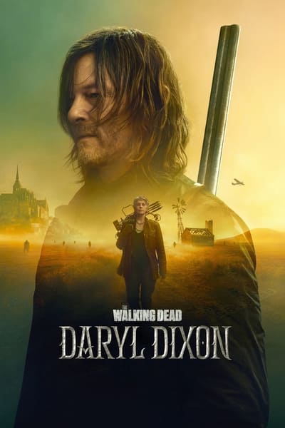 Download The Walking Dead: Daryl Dixon (Season 1-2) [S02E05 Added] {English With Subtitles} WeB-HD720p [500MB] || 1080p [1.2GB]